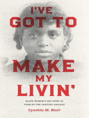 cover image of I've Got to Make My Livin'